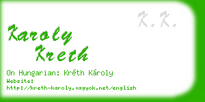 karoly kreth business card